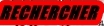 Rechercher